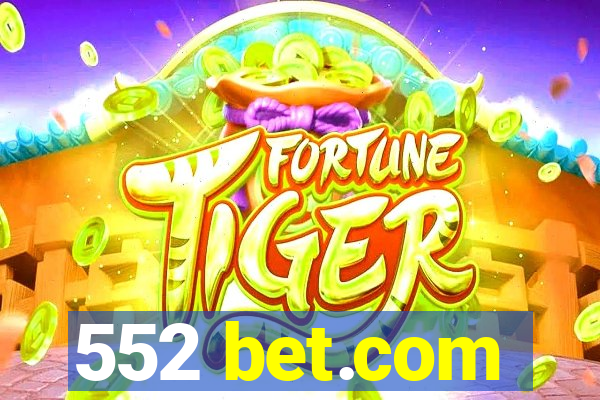 552 bet.com